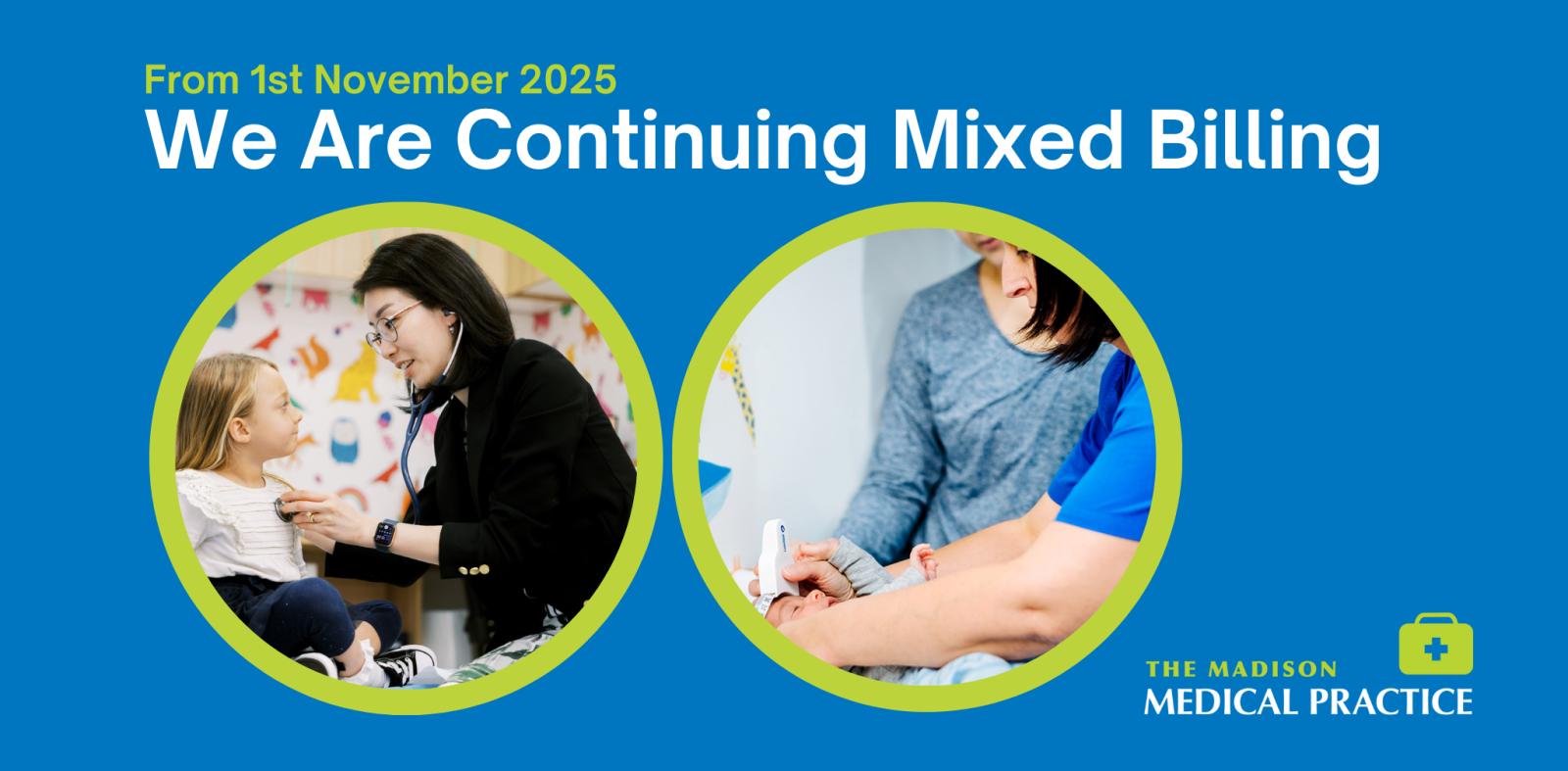 Clinic notice about continuing mixed billing with patient care photos